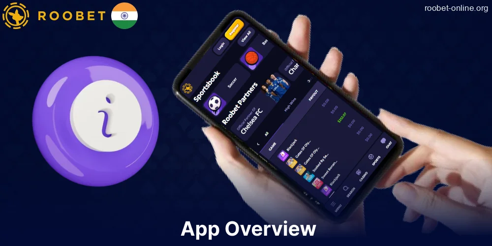 Main information about the Roobet mobile app for players from India