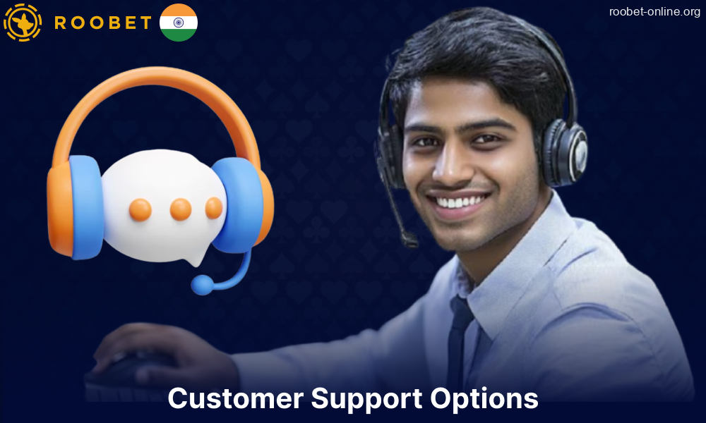 Roobet customer support services for players from India