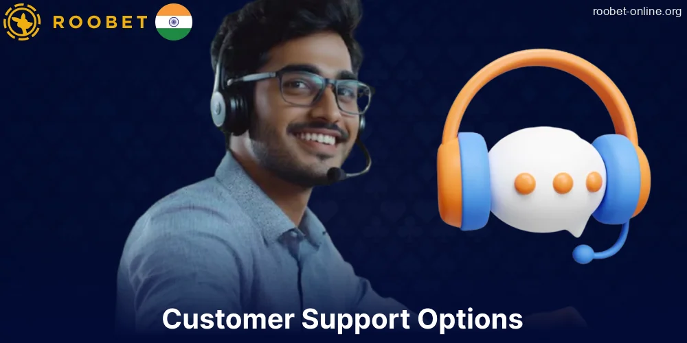 Roobet app customer support services for players from India